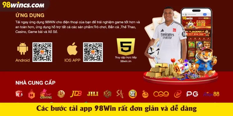 Các bước tải app 98Win rất đơn giản và dễ dàng