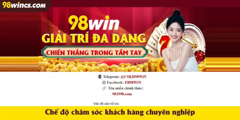 Chế độ chăm sóc khách hàng chuyên nghiệp