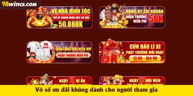 Vô số ưu đãi khủng dành cho người tham gia